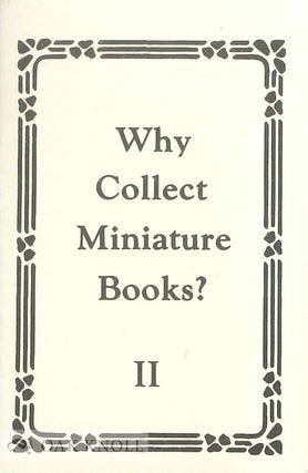 Order Nr. 116140 WHY COLLECT MINIATURE BOOKS? PART II