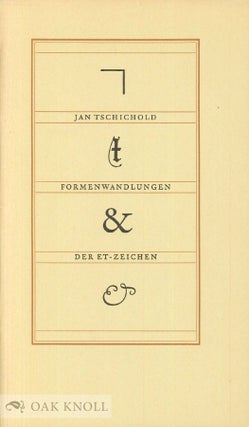 Order Nr. 116234 FORMENWANDLUNGEN DER &-ZEICHEN. Jan Tschichold