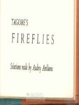 TAGORE'S FIREFLIES.