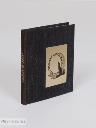 Order Nr. 116497 BIBLIOGRAPHY OF THE ASH RANCH PRESS