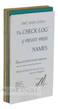 Order Nr. 116528 THE CHECK-LOG OF PRIVATE PRESS NAMES. Elizabeth Koller Lieberman