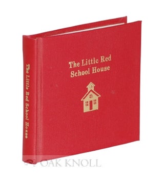 Order Nr. 116950 THE LITTLE RED SCHOOL HOUSE. Bruce C. Ogilvie