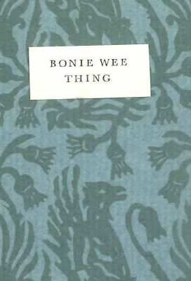 BONIE WEE THING: A SONG. Robert Burns.