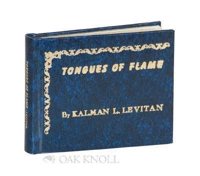 Order Nr. 117194 TONGUES OF FLAME. Kalman L. Levitan.