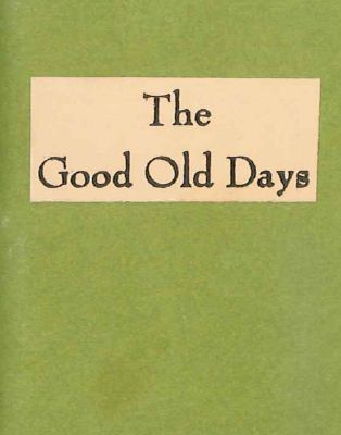 Order Nr. 117276 THE GOOD OLD DAYS. St. Alexis