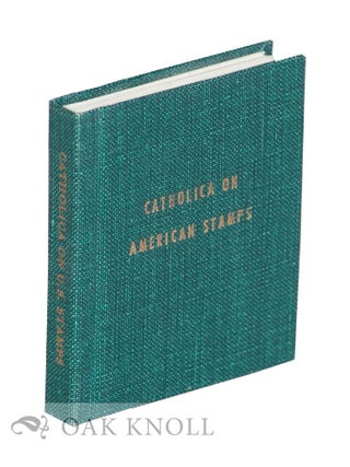 Order Nr. 117311 CATHOLICA ON AMERICAN STAMPS. Francis J. Weber
