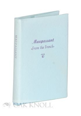 Order Nr. 117388 MAUPASSNAT FROM THE FRENCH. Guy De Maupassant