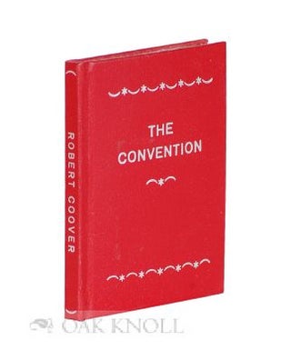 Order Nr. 117581 THE CONVENTION. Robert Coover