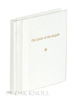 Order Nr. 117603 OUR LADY OF THE ANGELS. Francis J. Weber.