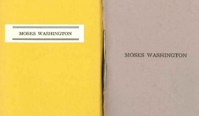 Order Nr. 117604 MOSES WASHINGTON, OR, A MAN AND HIS DECISION. Robert L. Merriam.