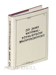Order Nr. 117692 50 JAHRE NATIONAL-SOZIALISTISCHE MACHTERGREIFUNG. Leonhard Mahlein