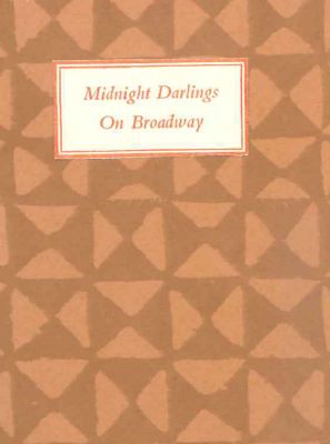 Order Nr. 117744 MIDNIGHT DARLINGS ON BROADWAY. Wallace Nethery