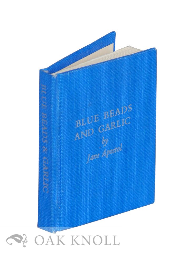 Order Nr. 117890 BLUE BEADS AND GARLIC. Jane Apostol.