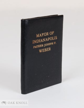 Order Nr. 118111 MAYOR OF INDIANAPOLIS FATHER JOSEPH F. WEBER. Francis J. Weber
