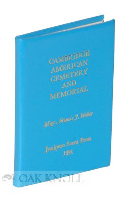 CAMBRIDGE AMERICAN CEMETERY AND MEMORIAL. Francis J. Weber.