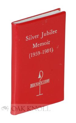 Order Nr. 118292 SILVER JUBILEE MEMOIR (1959-1984). Francis J. Weber