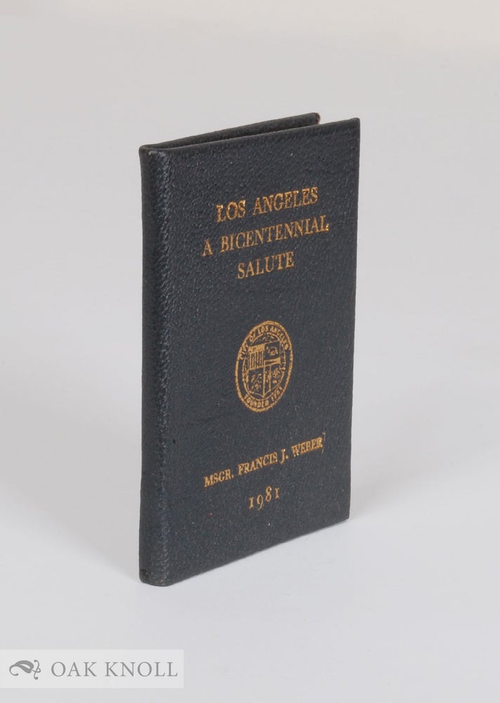 Order Nr. 118310 LOS ANGELES: A BICENTENNIAL SALUTE. Francis J. Weber.