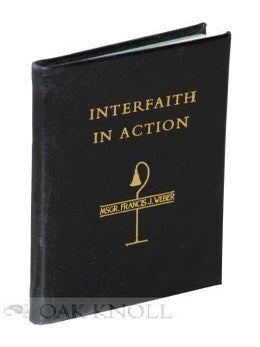 Order Nr. 118322 INTERFAITH IN ACTION. Francis J. Weber