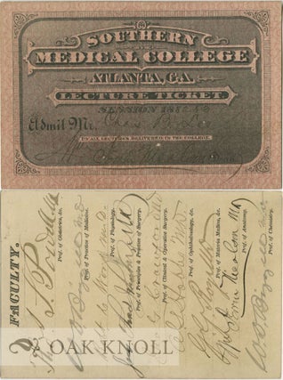 TICKETS TO THE HEALING ARTS: MEDICAL LECTURE TICKETS OF THE 18TH AND 19TH CENTURIES