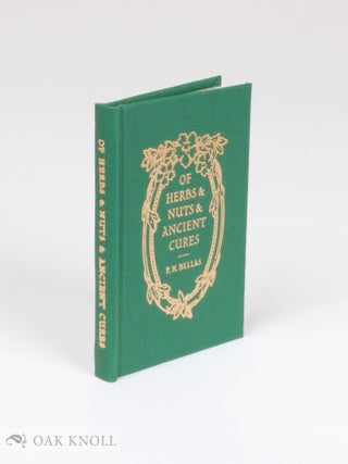 Order Nr. 118686 OF HERBS & NUTS & ANCIENT CURES. P. H Bellas