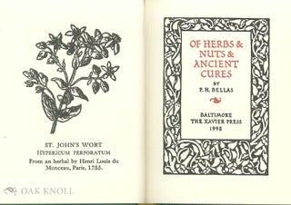 OF HERBS & NUTS & ANCIENT CURES.