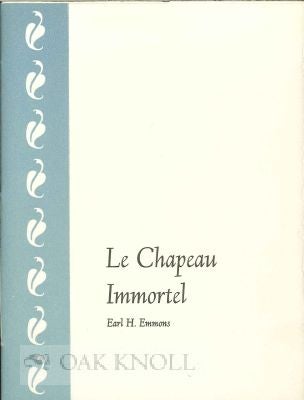 Order Nr. 118879 THE CHAPEAU IMMORTEL. Earl H. Emmons