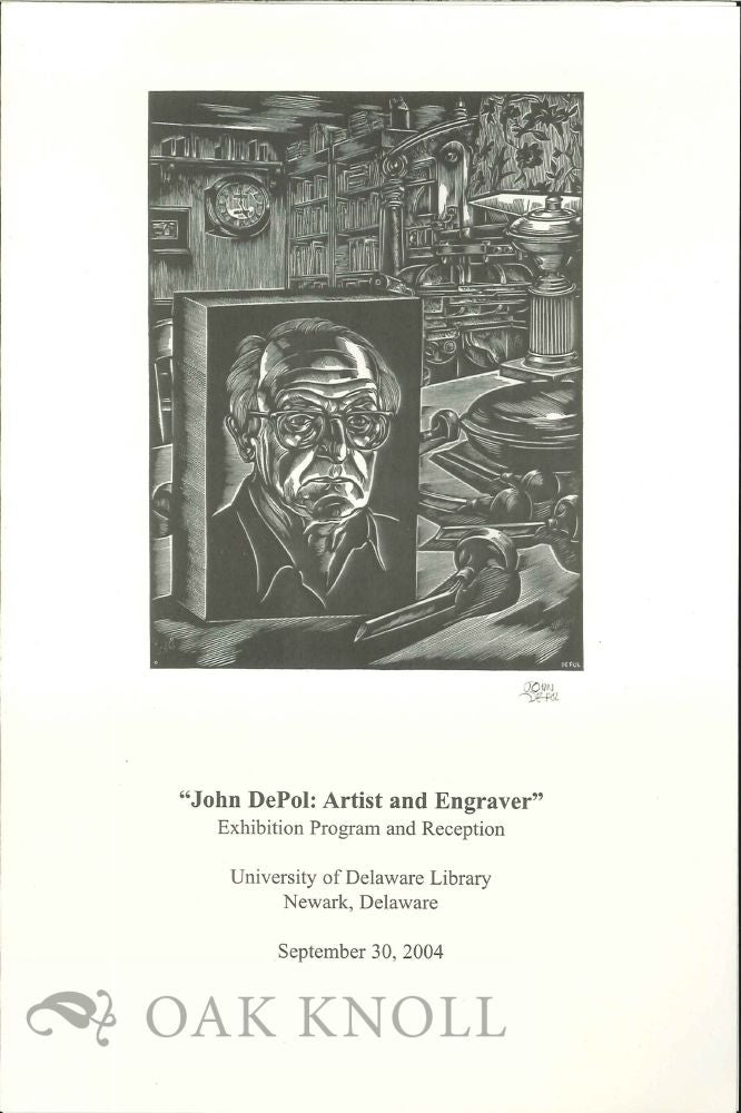 Order Nr. 119154 " JOHN DEPOL: ARTIST AND ENGRAVER" EXHIBITION PROGRAM AND RECEPTION.