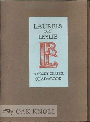 Order Nr. 119176 A CHAPPELL BOOK FOR DR. ROBERT L. LESLIE ON HIS NINETY-FIFTH BIRTHDAY DECEMBER...