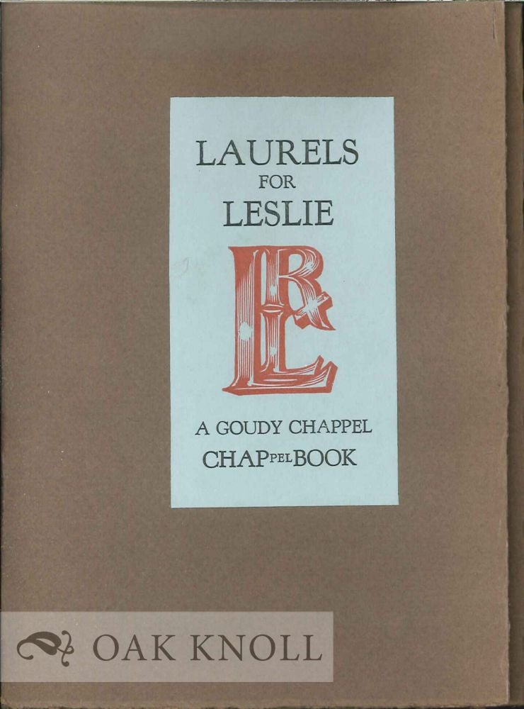 Order Nr. 119176 A CHAPPELL BOOK FOR DR. ROBERT L. LESLIE ON HIS NINETY-FIFTH BIRTHDAY DECEMBER 18, 1980.