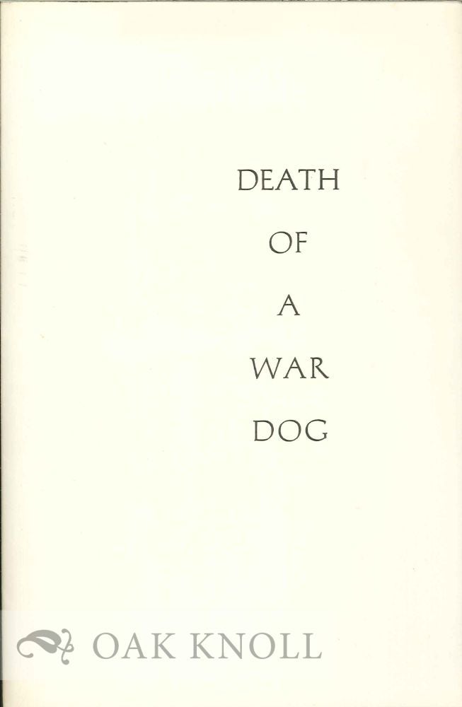 Order Nr. 119179 DEATH OF A WAR DOG AND OTHER POEMS. Neil Bradford Olson.