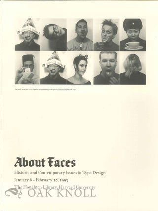Order Nr. 119207 ABOUT FACES: HISTORIC AND CONTEMPORARY ISSUES IN TYPE DESIGN