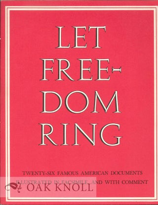 Order Nr. 119255 LET FREEDOM RING: TWENTY-SIX FAMOUS AMERICAN DOCUMENTS