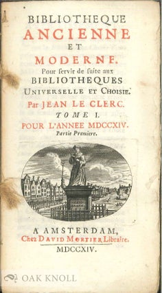 BIBLIOTHÈQUE UNIVERSELLE ET HISTORIQUE and BIBLIOTHÈQUE ANCIENNE ET MODERNE.