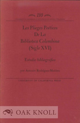 Order Nr. 119551 LOS PLIEGOS POÉTICOS DE LA BIBLIOTECA COLOMBINA (SIGLO XVI). Antonio...