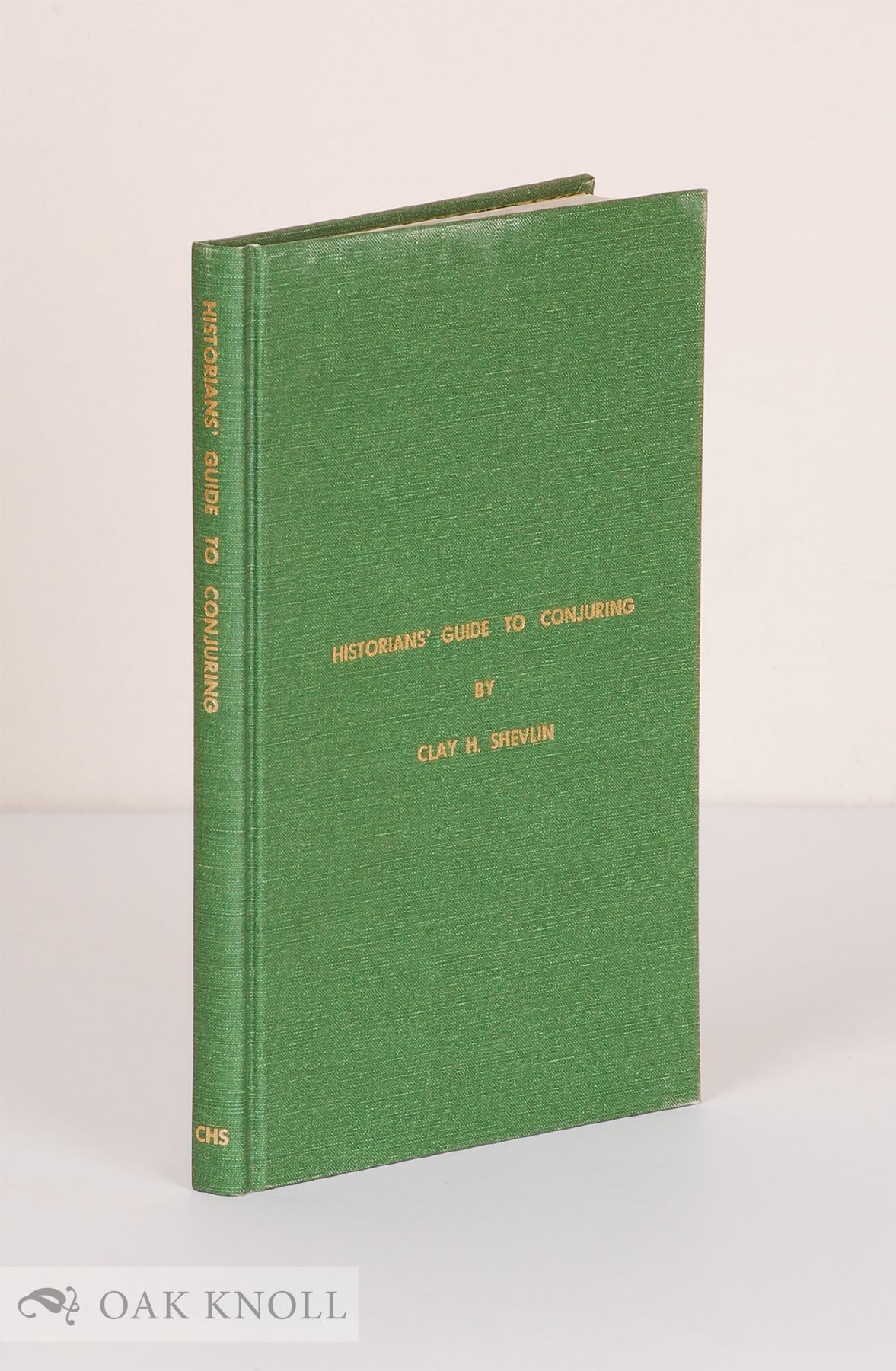 Conjuring Language HISTORIANS' GUIDE TO CONJURING, BEING A PICTORIAL CHECKLIST OF ...