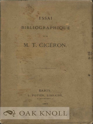 Order Nr. 119753 ESSAI BIBLIOGRAPHIQUE SUR M.T. CICÉRON. P. Deschamps