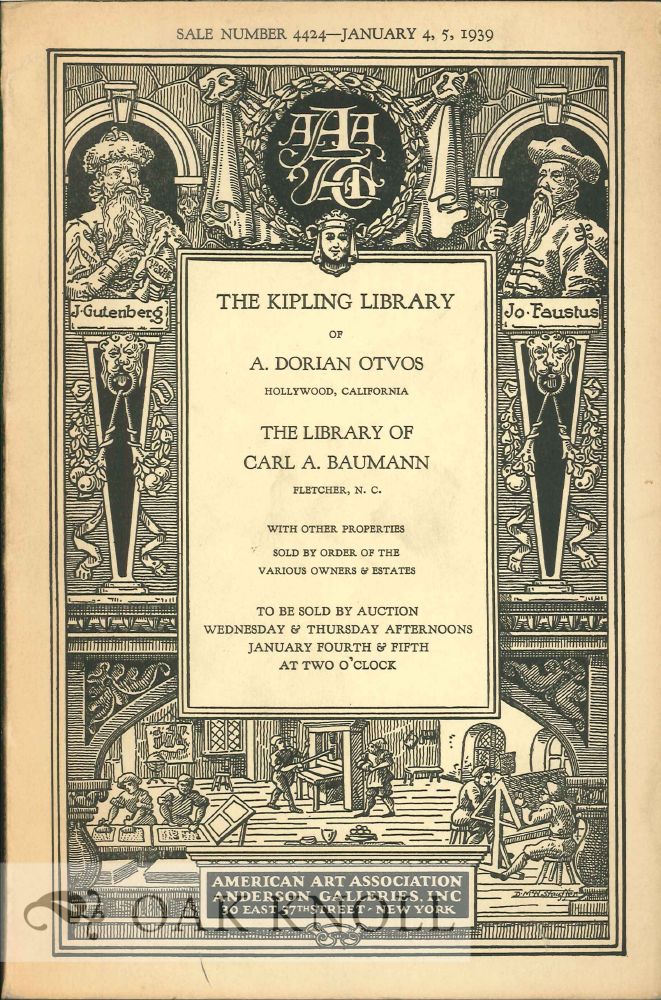 Order Nr. 119772 KIPLING LIBRARY OF A. DORIAN OTVOS HOLLYWOOD, CALIFORNIA, THE LIBRARY OF CARL A. BAUMANN FLETCHER, N.C. WITH OTHER PROPERTIES.