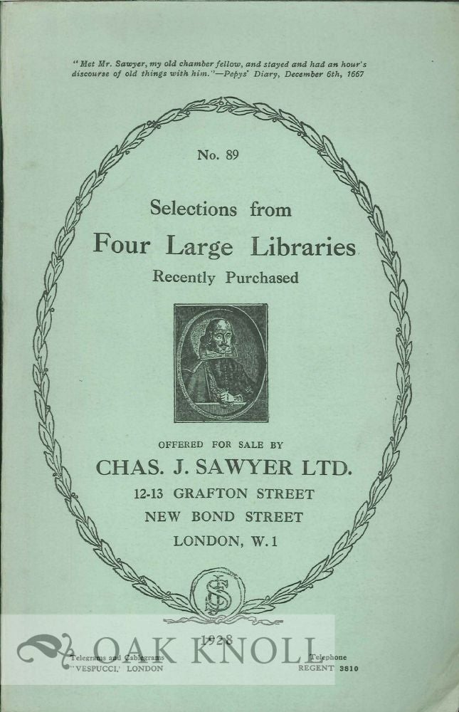 Order Nr. 119816 CATALOGUE OF BOOKS AND MANUSCRIPTS. NO. LXXXIX. Charles J. Sawyer, F J. Harvey Darton.