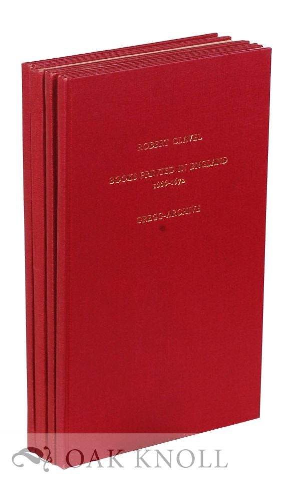 Order Nr. 119861 A CATALOGUE OF ALL THE BOOKS PRINTED IN ENGLAND. Robert Clavel.
