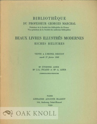 Order Nr. 119968 BIBLIOTHÈQUE DU PROFESSEUR GEORGES MARCHAL TRÈS BEAUX LIVERS MODERNES