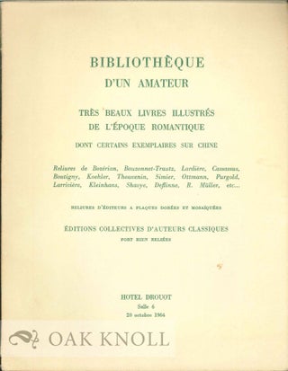 Order Nr. 119977 BIBLIOTHÈQUE D'UN AMATEUR TRÈS BEAUX LIVRES ILLUSTRÉS DE L'ÉPOQUE ROMANTIQUE...
