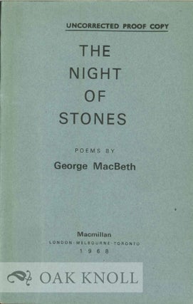 Order Nr. 120018 THE NIGHT OF STONES, POEMS. George MacBeth