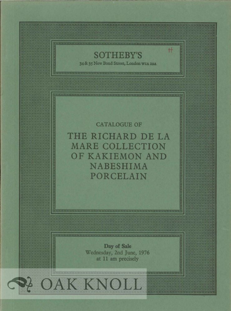 Order Nr. 120555 RICHARD DE LA MARE COLLECTION OF KAKIEMON AND NABESHIMA PORCELAIN.