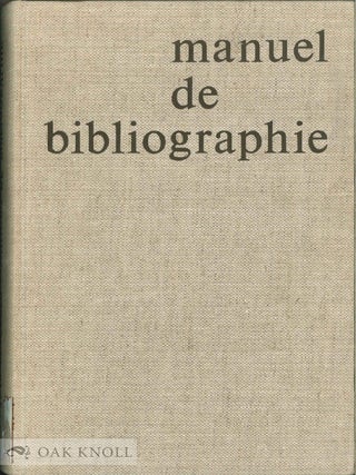 Order Nr. 120728 MANUEL DE BIBLIOGRAPHIE. Louise-Noëlle Malclès