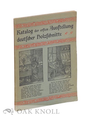 Order Nr. 120819 KATALOG DER ERSTEN AUSSTELLUNG DEUTSCHER HOLZSCHNITTE