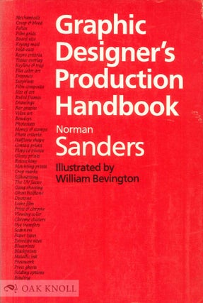 Order Nr. 121400 GRAPHIC DESIGNER'S PRODUCTION HANDBOOK. Norman Sanders