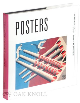 Order Nr. 121485 POSTERS: THE 20TH-CENTURY POSTER DESIGN OF THE AVANT-GARDE. Dawn Ades