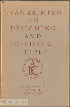 Order Nr. 121581 ON DESIGNING AND DEVISING TYPE. Jan Van Krimpen