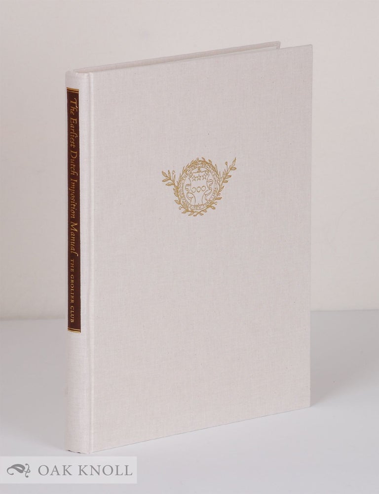 Order Nr. 121734 THE EARLIEST DUTCH IMPOSITION MANUAL. Frans A. Janssen.