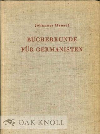 Order Nr. 121770 BÜCHERKUNDE FÜR GERMANISTEN: WIE SAMMELT MAN DAS SCHRIFTTUM NACH DEM NEUESTEN...